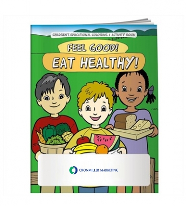 Coloring Book: Feel Good! Eat Healthy!