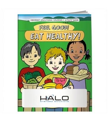 Coloring Book: Feel Good! Eat Healthy!