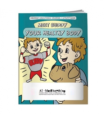 Coloring Book: Meet Buddy Your Healthy Body