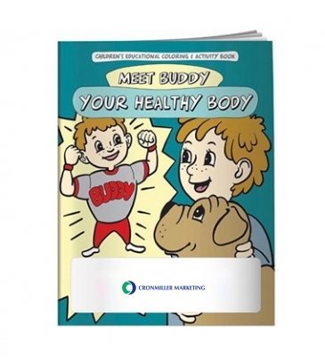 Coloring Book: Meet Buddy Your Healthy Body