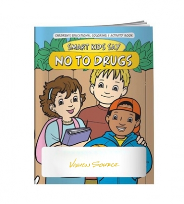 Coloring Book: Smart Kids Say No to Drugs
