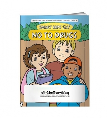Coloring Book: Smart Kids Say No to Drugs