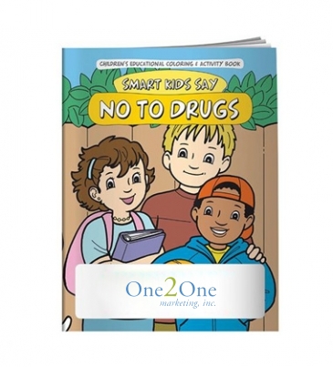 Coloring Book: Smart Kids Say No to Drugs