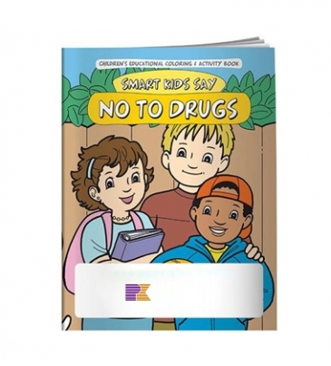 Coloring Book: Smart Kids Say No to Drugs