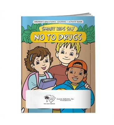 Coloring Book: Smart Kids Say No to Drugs