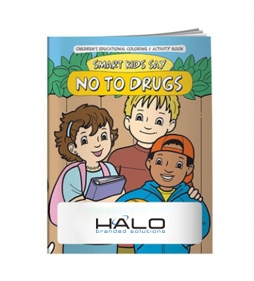 Coloring Book: Smart Kids Say No to Drugs