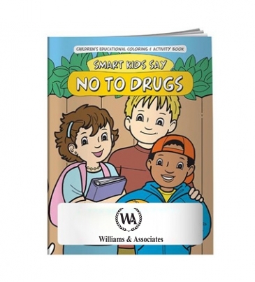 Coloring Book: Smart Kids Say No to Drugs