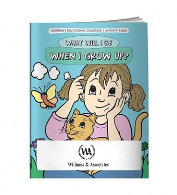 Coloring Book: What Will I Be When I Grow Up?