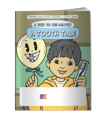 Coloring Book: A Tooth Tale
